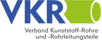 VKR - Verband Kunststoff-Rohre und -Rohrleitungsteile